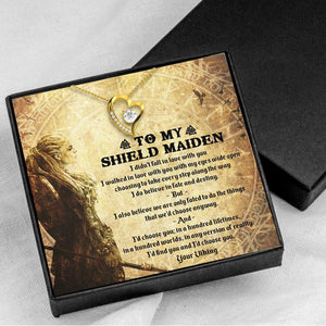 Forever Heart Necklace - Viking - To My Shield Maiden - I'd Choose You In A Hundred Lifetimes - Snr13009