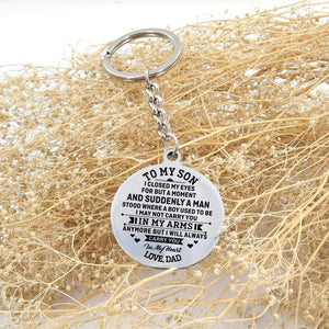 Gkm16008 - To My Son I May Not Carry You In My Arms - Circle Keychain