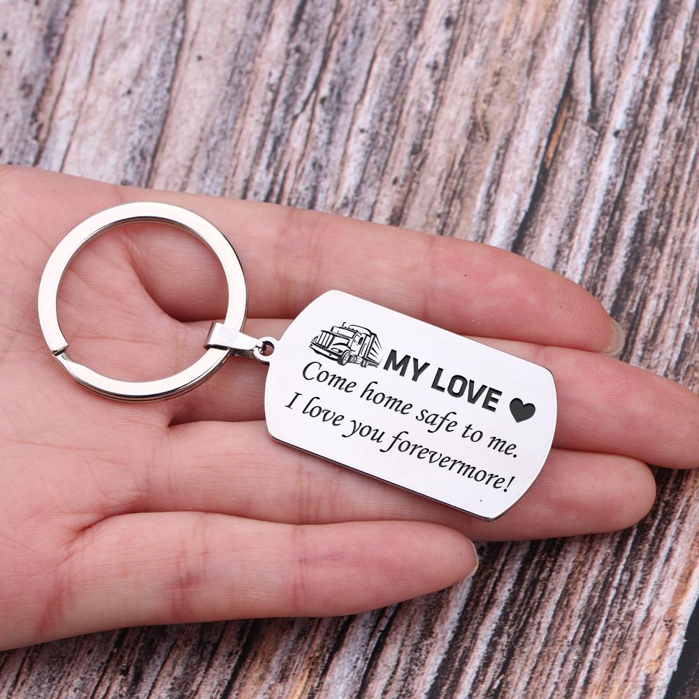 Gkn26005 - My Love, Come Home Safe To Me, I Love You Forevermore - Dog Tag Keychain