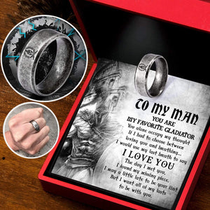 Gladiator Helmet Ring - Roman - To My Man -  I Want All Of My Lasts To Be With You - Gri26011