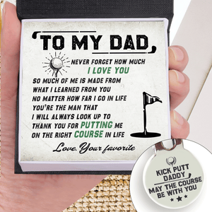 Golf Marker - Golf - To My Dad - Never Forget How Much I Love You - Gata18014