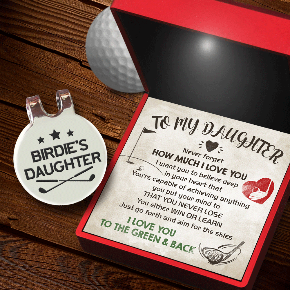 Golf Marker - Golf - To My Daughter - Never Forget How Much I Love You - Gata17001