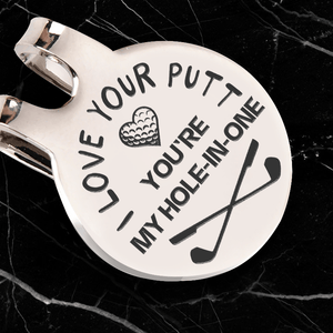 Golf Marker - Golf - To My Gorgeous - You're My Hole-In-One - Gata13004