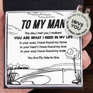 Golf Marker - Golf - To My Man - You Are My Hole-In-One - Gata26014