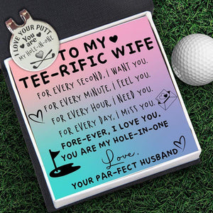 Golf Marker - Golf - To My Tee-rific Wife - For Every Hour, I Need You - Gata15001
