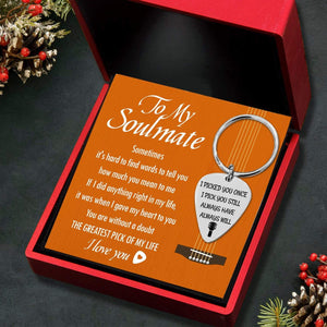 Guitar Pick Keychain - To My Soulmate - I Pick You Still - Gkam13004