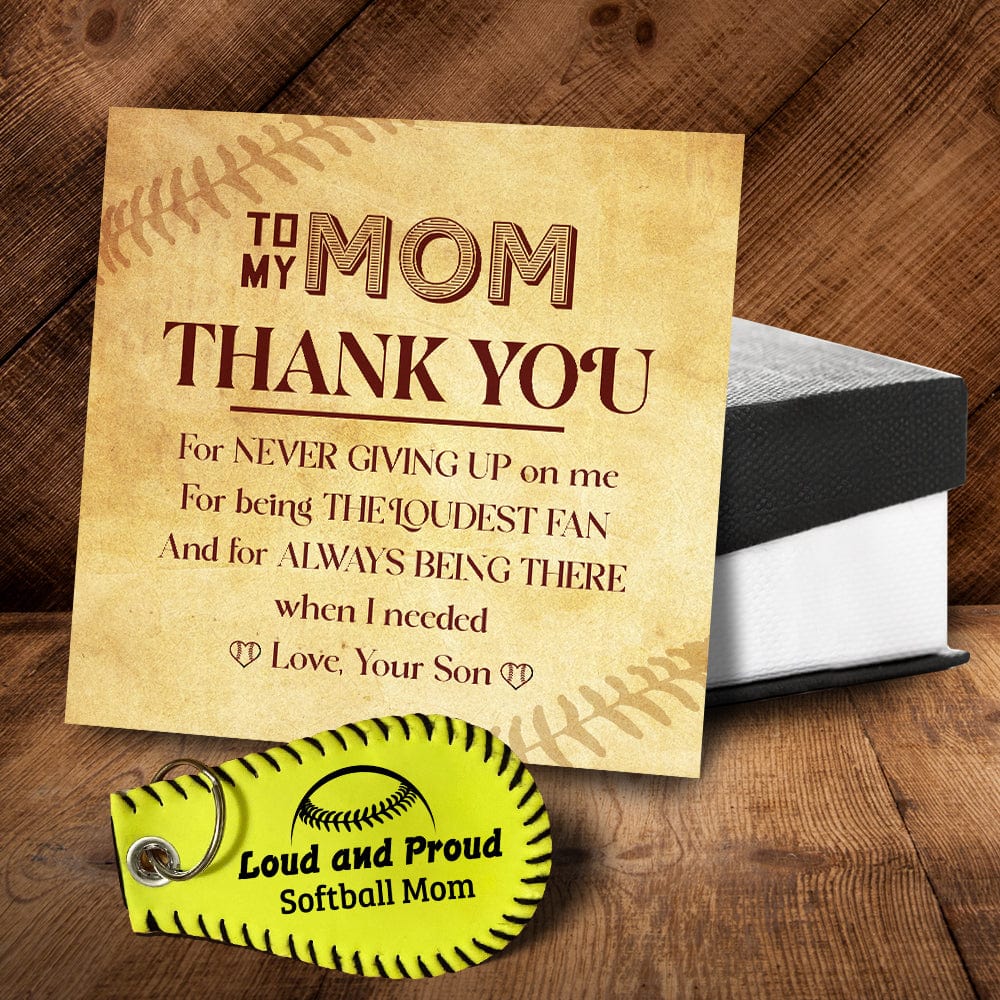 Handmade Leather Softball Keychain - Softball - To My Mom - Thank You For Never Give Up On Me - Gkqc19004