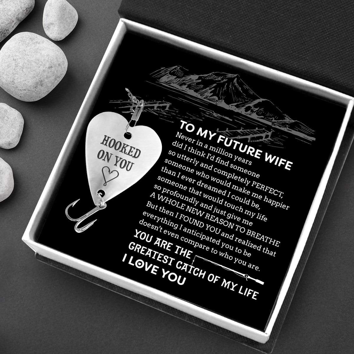 Heart Fishing Lure - To My Future Wife - You Are The Greatest Catch Of -  Wrapsify