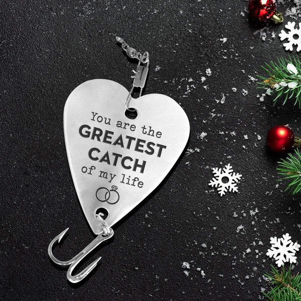 Heart Fishing Lure - To My Greatest Catch - All My Love Today And