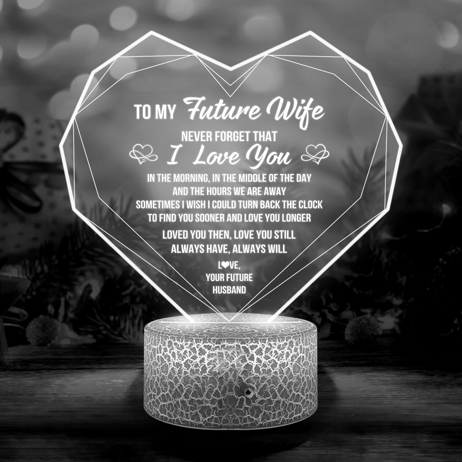 Heart Led Light - Family - To My Future Wife - Sometimes I Wish I Could Turn Back The Clock - Glca25006