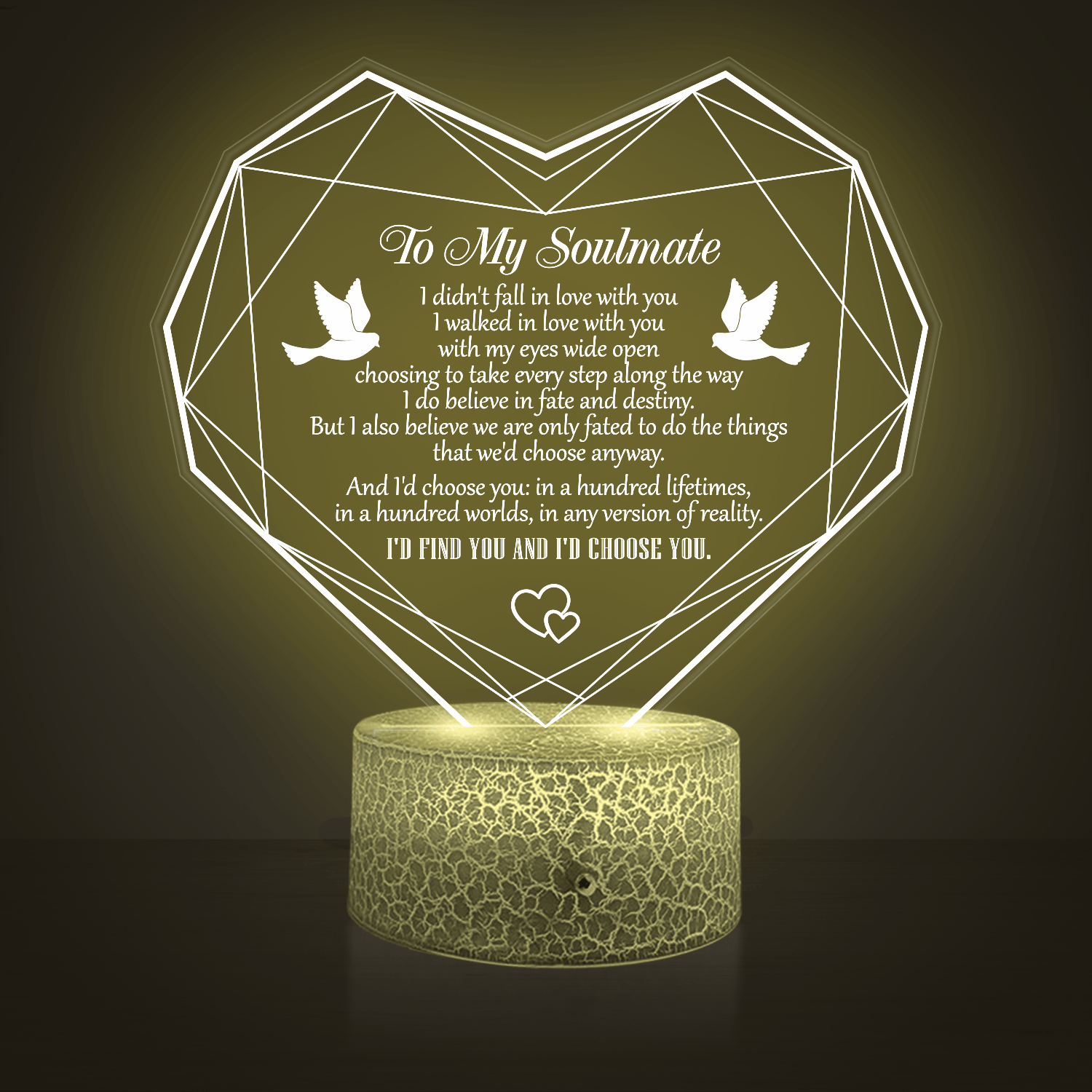 Heart Led Light - Family - To My Soulmate - I'd Choose You In Any Version Of Reality - Glca13019