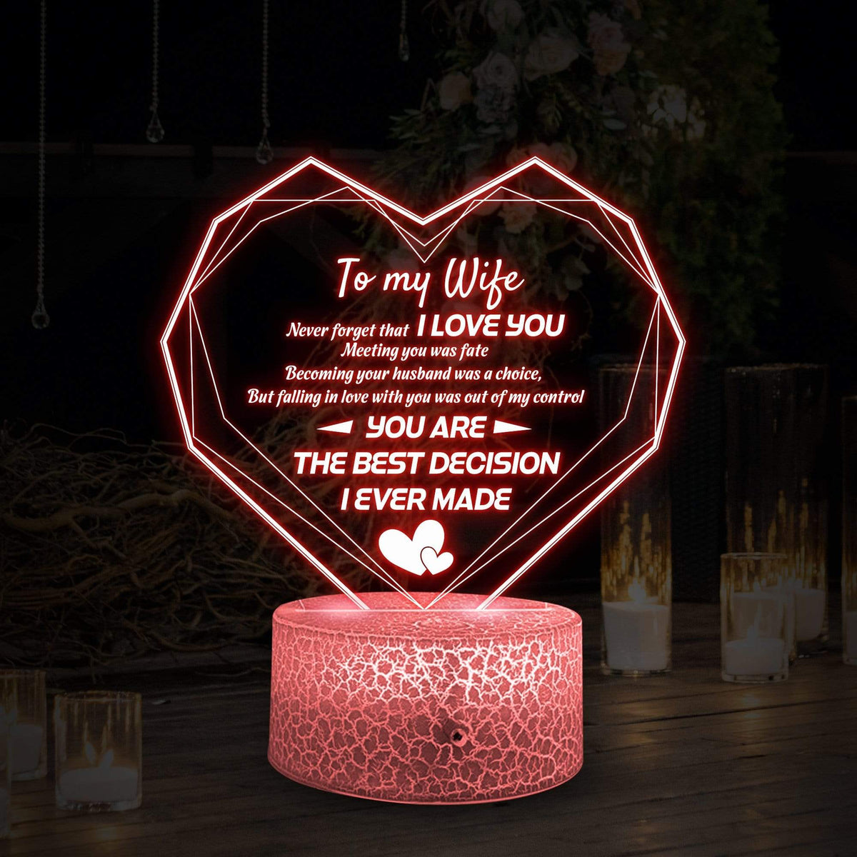 Heart Led Light - Family - To My Wife - You Are The Best Decision I Ever Made - Glca15006