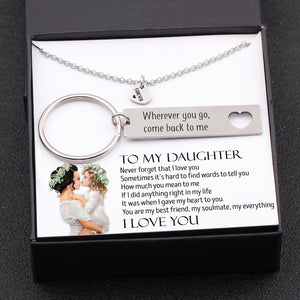 Heart Necklace & Keychain Gift Set - To My Daughter, Wherever You Go, Come Back To Me - Gnc17001