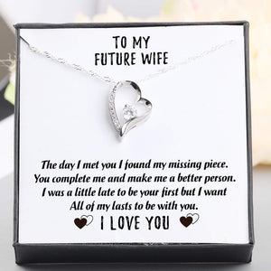Heart Necklace - To My Future Wife - All Of My Lasts To Be With You - Gnr25003