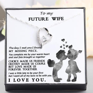 Heart Necklace - To My Future Wife - You Complete Me By Your Warm Heart - Gnr25005