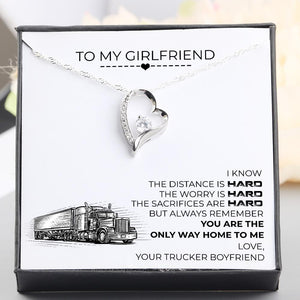 Heart Necklace - To My Girlfriend - You Are The Only Way Home To Me - Gnr13015