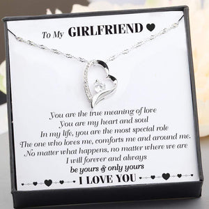 Heart Necklace - To My Girlfriend - You Are The True Meaning Of Love - Gnr13014