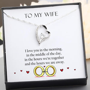 Heart Necklace - To My Wife - I Love You In The Morning - Gnr15002
