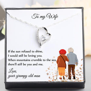 Heart Necklace - To My Wife - If The Sun Refused To Shine I Would Still Be Loving You - Gnr15019