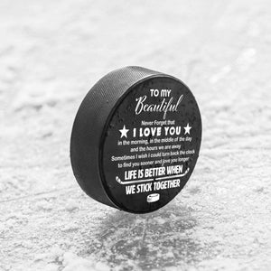 Hockey Puck - Hockey - To My Beautiful - Never Forget That I Love You - Gai13008