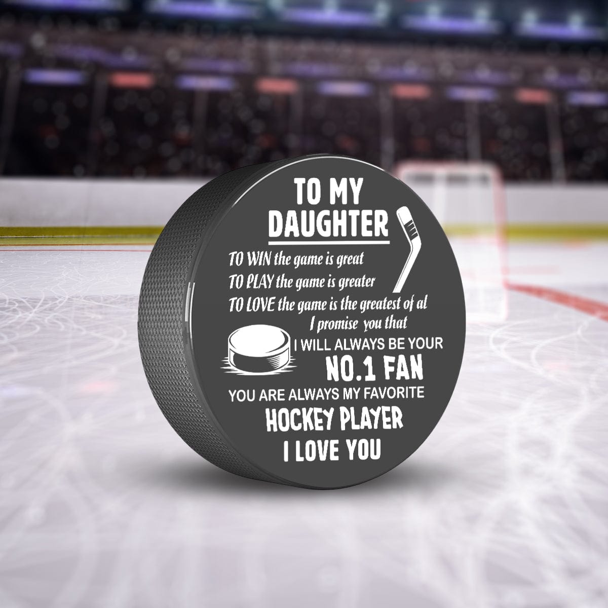 Hockey Puck - Hockey - To My Daughter - You Are Always My Favorite Hookey Player - Gai17007