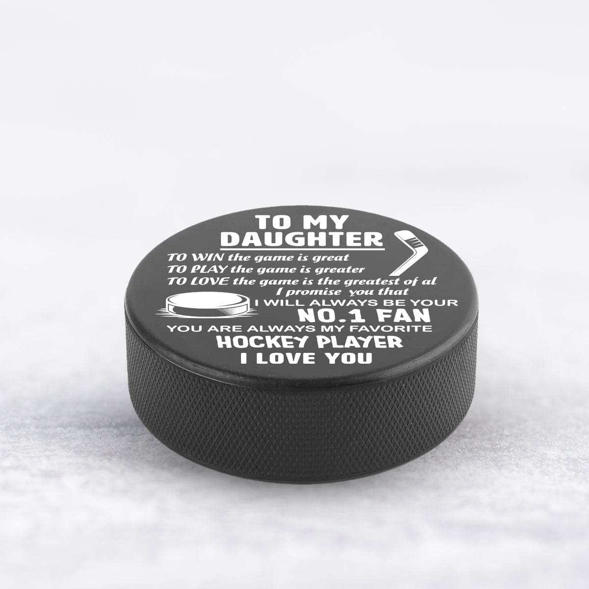 Hockey Puck - Hockey - To My Daughter - You Are Always My Favorite Hookey Player - Gai17007