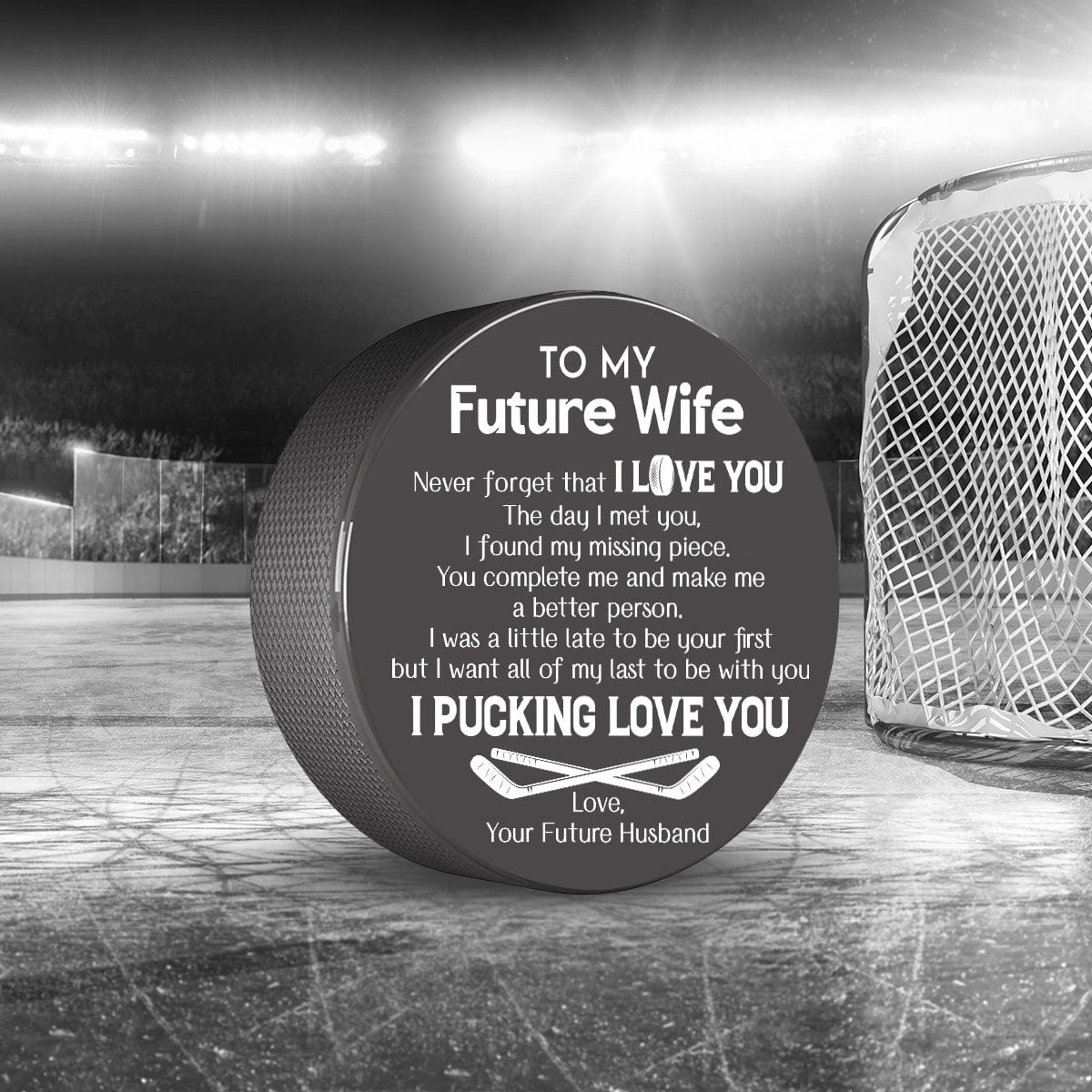 Hockey Puck - Hockey - To My Future Wife - The Day I Met You, I Found My Missing Piece - Gai25005