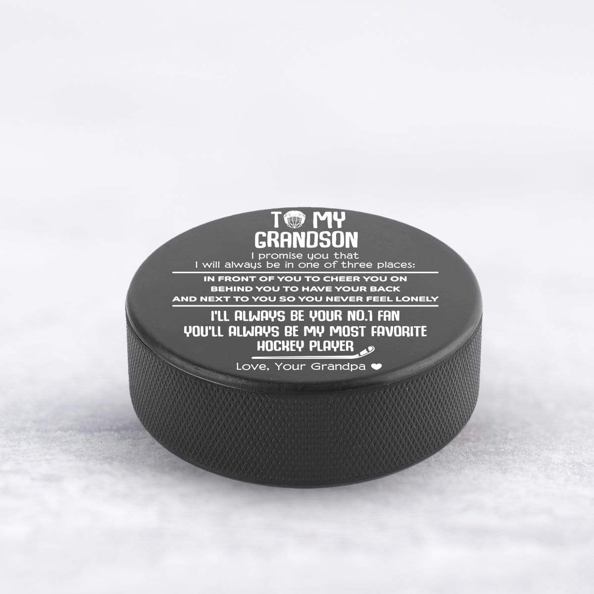 Hockey Puck - Hockey - To My Grandson - From Grandpa - My Most Favorite Hockey Player - Gai22005