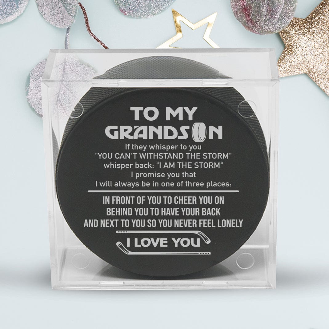 Hockey Puck - Hockey - To My Grandson - I Am The Storm - Gai22008