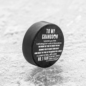 Hockey Puck - Hockey - To My Grandson - I'll Always Behind You To Have Your Back - Gai22002