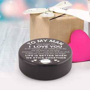 Hockey Puck - Hockey - To My Man - Life Is Better When We Stick Together - Gai26014