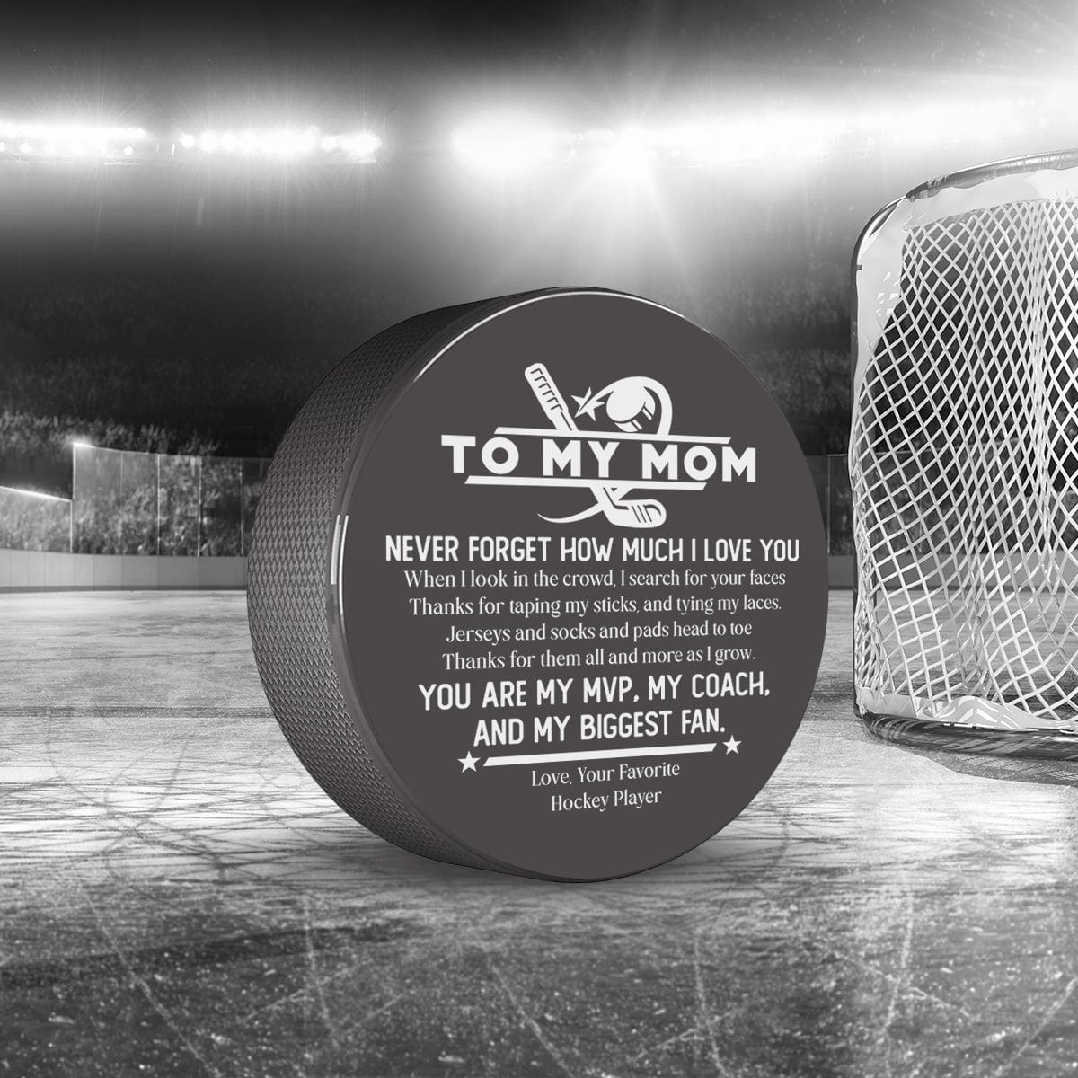 Hockey Puck - Hockey - To My Mom - Thanks For Them All And More As I Grow - Gai19024