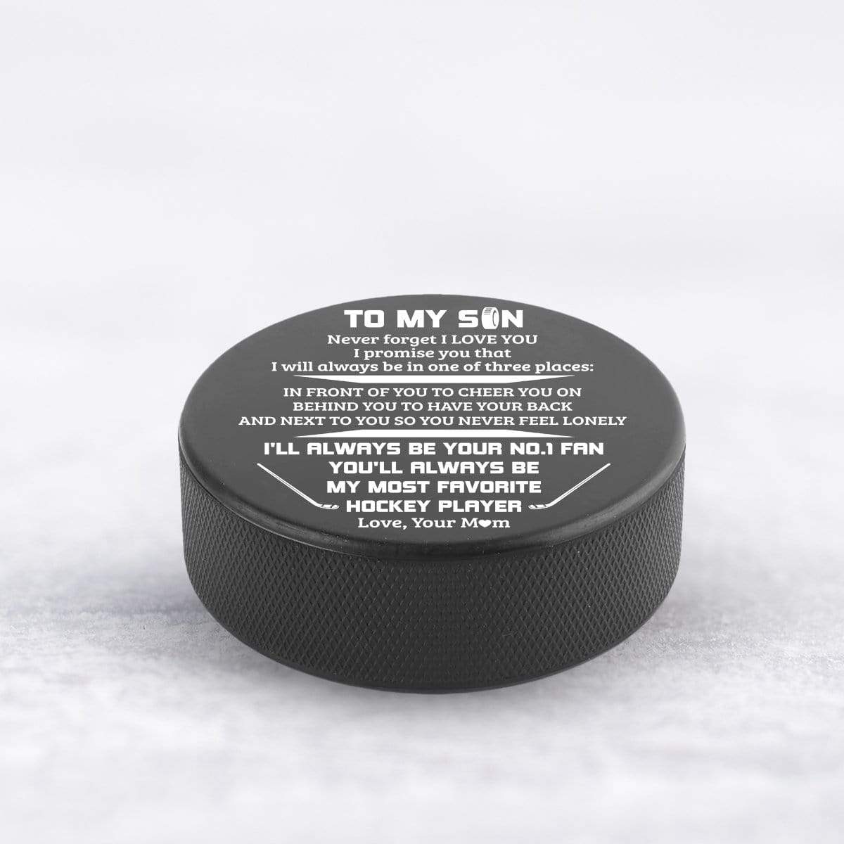 Hockey Puck - Hockey - To My Son - From Mom - Never Forget I love You - Gai16011