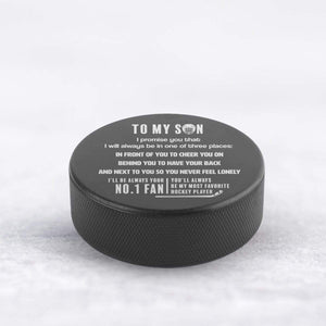 Hockey Puck - Hockey - To My Son - I'll Be Always Your No.1 Fan - Gai16004