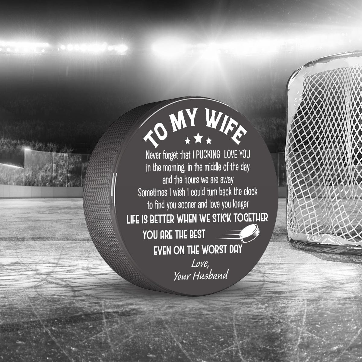 Hockey Puck - Hockey - To My Wife - Never Forget That I Pucking Love You - Gai15007