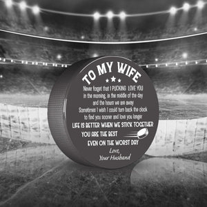 Hockey Puck - Hockey - To My Wife - Never Forget That I Pucking Love You - Gai15007