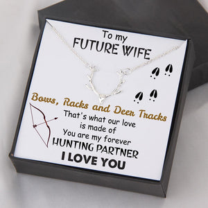 Hunter Necklace - Bow Hunting - To My Future Wife - My Forever Hunting Partner - Gnt25011