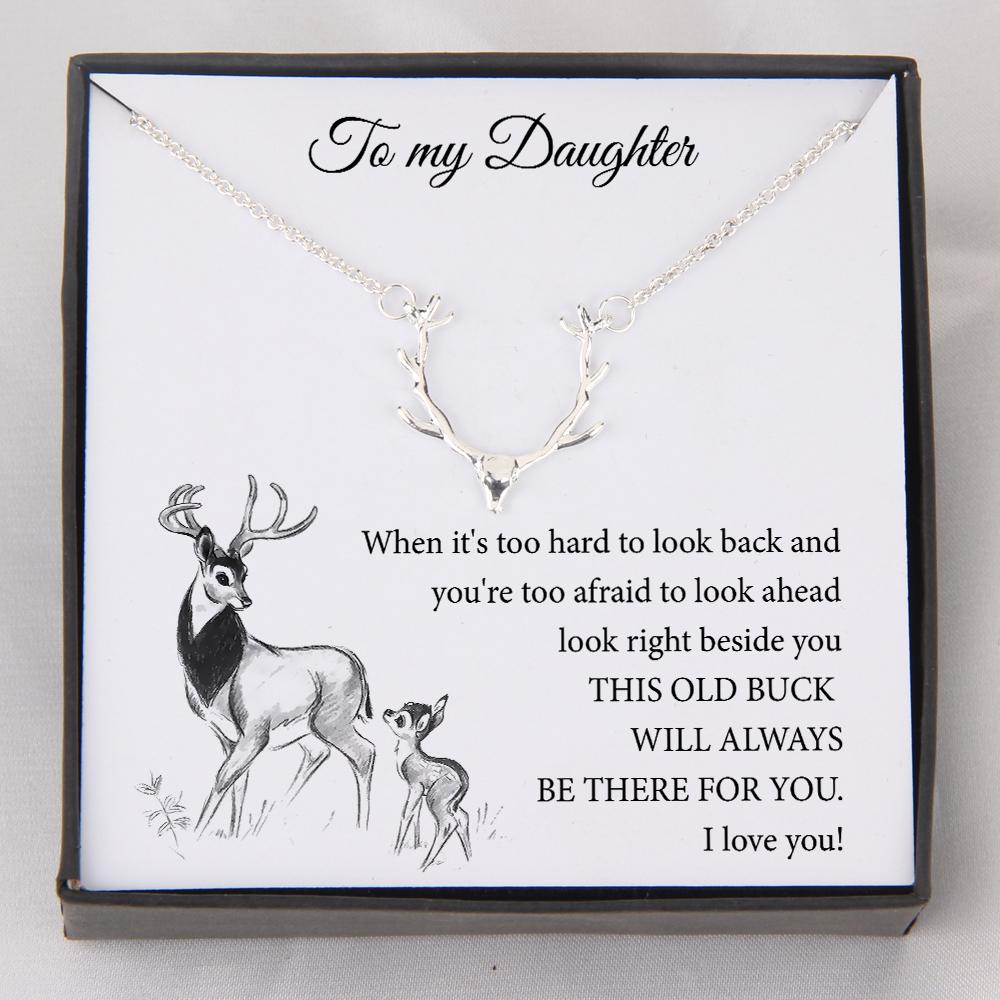Hunter Necklace - To My Daughter - This Old Buck Will Always Be There For You - Gnt17004