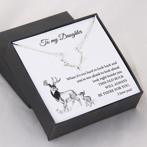 Hunter Necklace - To My Daughter - This Old Buck Will Always Be There For You - Gnt17004