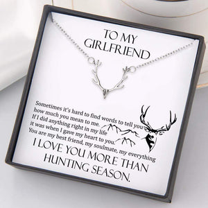 Hunter Necklace - To My Girlfriend - I Love You More Than Hunting Season - Gnt13002
