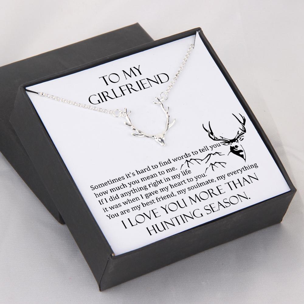 Hunter Necklace - To My Girlfriend - I Love You More Than Hunting Season - Gnt13002