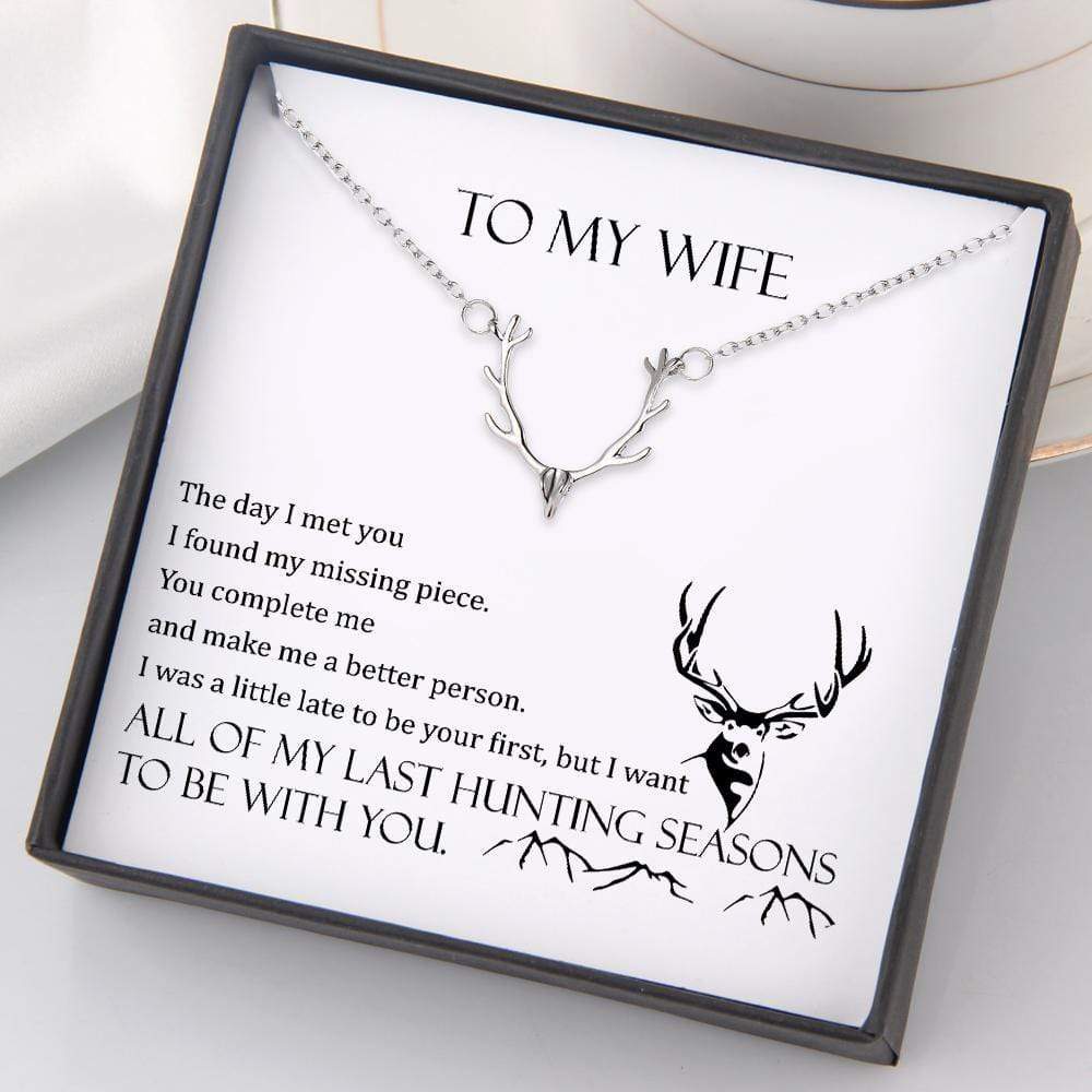 Hunter Necklace - To My Wife - All Of My Last Hunting Seasons To Be With You - Gnt15001