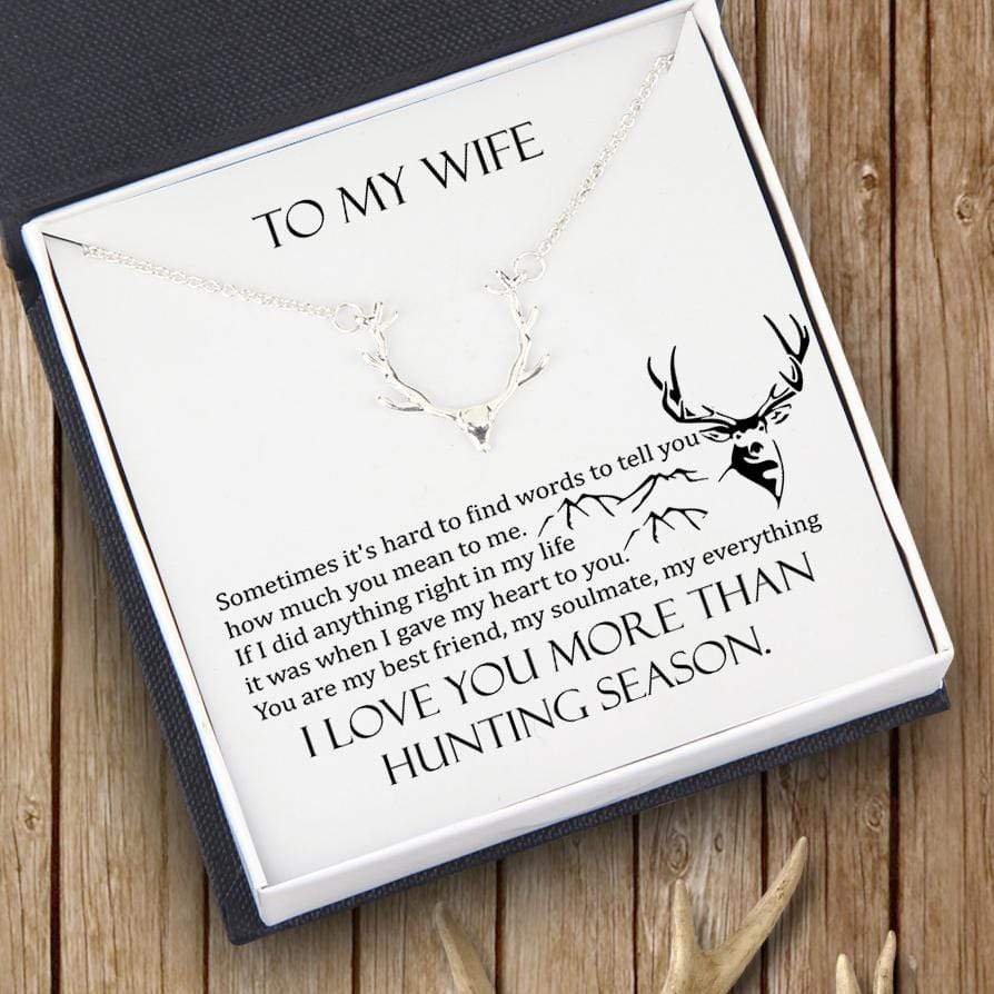 Personalized Hunter Necklace - To My Wife - I Love You More Than Hunting Season - Gnt15002