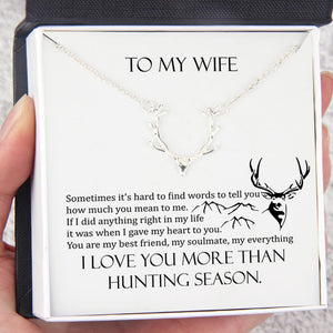 Personalized Hunter Necklace - To My Wife - I Love You More Than Hunting Season - Gnt15002
