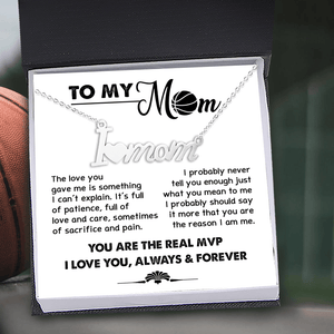 I Love Mom Necklace - Basketball - To My Mom - You Are The Real Mvp - Gnoe19001