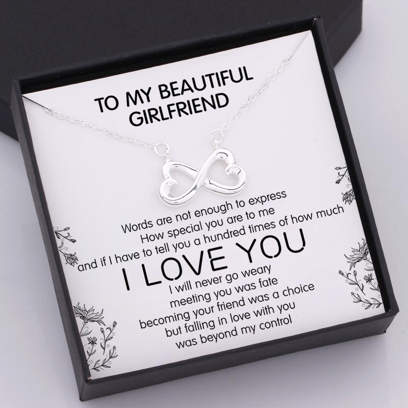 Infinity Heart Necklace - To My Beautiful Girlfriend - Words Are Not Enough To Express - Gna13008