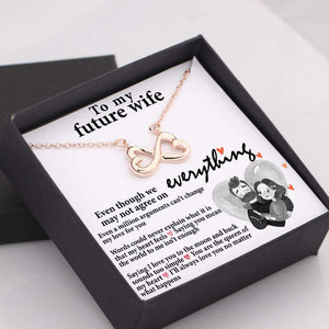 Infinity Heart Necklace - To My Future Wife - I'll Always Love You No Matter What Happens - Gna25013