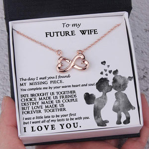 Infinity Heart Necklace - To My Future Wife - You Complete Me By Your Warm Heart - Gna25015