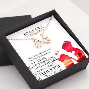 Infinity Heart Necklace - To My Girl - When I Look Into Your Eyes - Gna17016