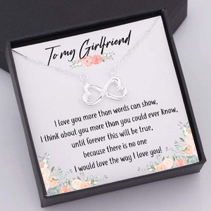 Infinity Heart Necklace - To My Girlfriend, I Would Love The Way I Love You - Gna13016